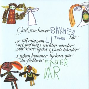Kort 13, Gud som haver barnen kär