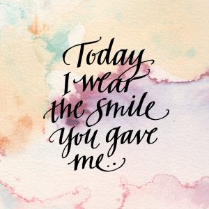Kort 79 Today I wear the smile you gave me