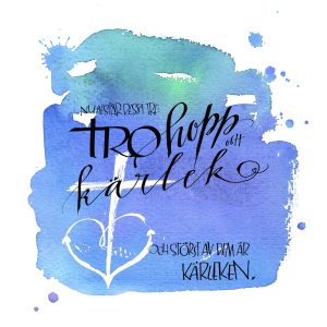 Kort 70, Tro Hopp och Kärlek